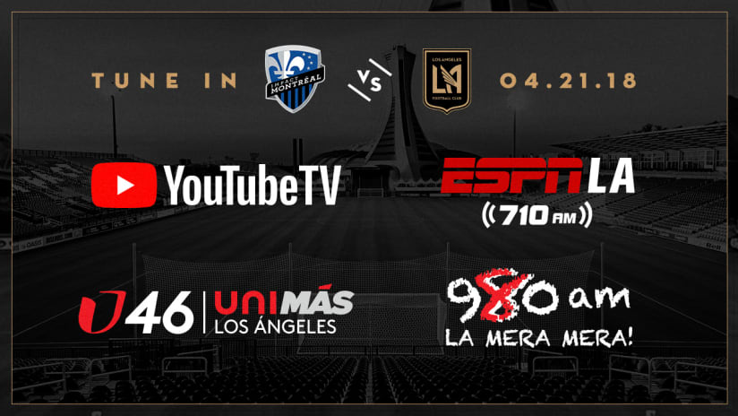 LAFC At Montreal TuneIn Graphic 2018 IMG