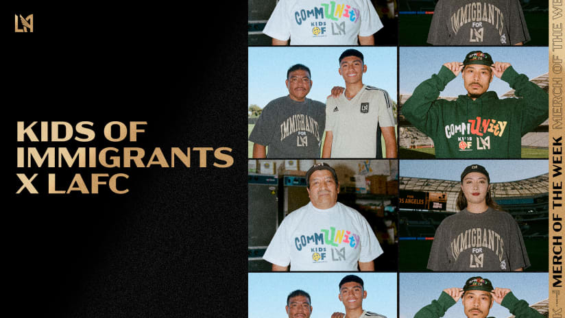 LAFC Collaborates With LA Streetwear Brand Kids Of Immigrants On New Capsule Collection