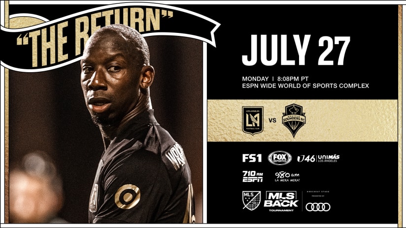 MLS Is Back Where To Watch LAFC vs SEA Tune-In 200727 IMG