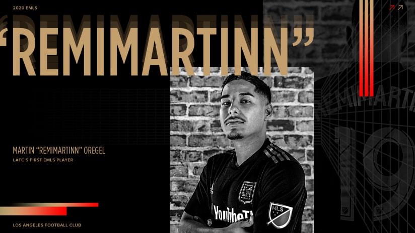 LAFC Signs Martin “RemiMartinn” Oregel As First eMLS Player In Club History HALF 191211 IMG