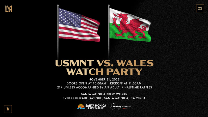 LAFC To Host Watch Parties For USA vs Wales & Mexico vs Poland