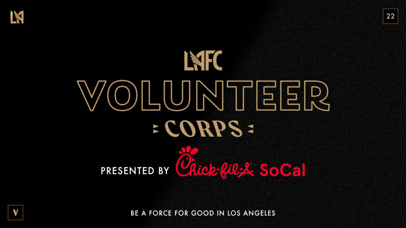 LAFC Launches The LAFC Volunteer Corps Presented By Chick-fil-A SoCal