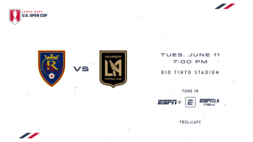 Tune In Graphic Open Cup LAFC at RSL 190611 IMG