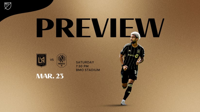 Preview | LAFC vs. Nashville SC 3/23/24