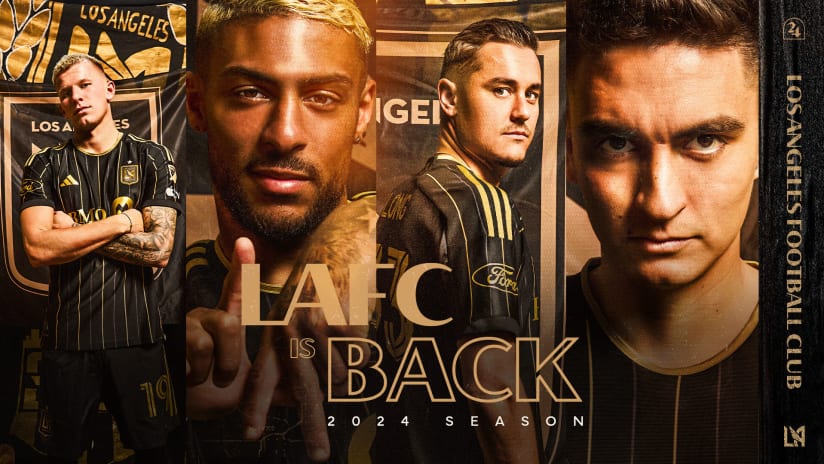 LAFC IS BACK 2024