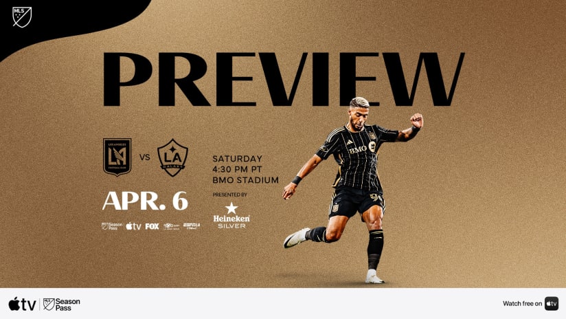 Preview | LAFC vs. LA Galaxy