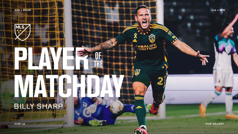 LA Galaxy Forward Billy Sharp Voted MLS Player of the Matchday presented by Continental Tire for Matchday 33