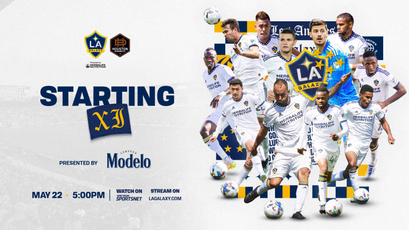 Modelo Starting XI: LA Galaxy vs. Houston Dynamo FC | May 22, 2022