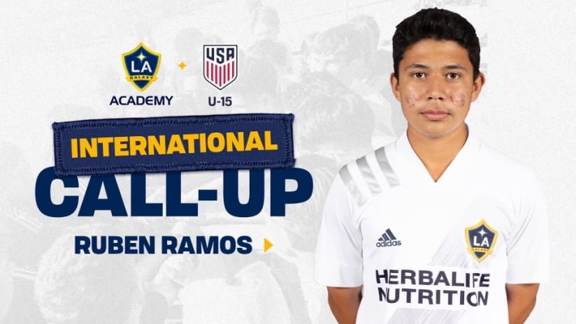LA Galaxy Academy Forward Ruben Ramos Named to U.S. Under-15 Men’s Youth National Team for Torneo Delle Nazioni in Austria, Italy and Slovenia