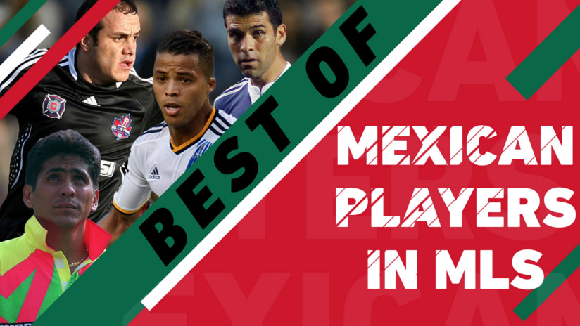 best of mexican players in mls