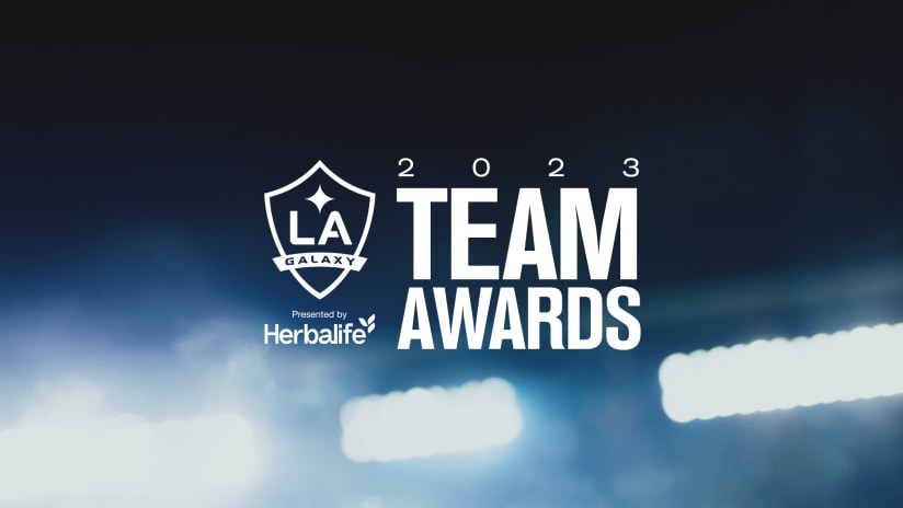 LA Galaxy Announce 2023 Team Awards