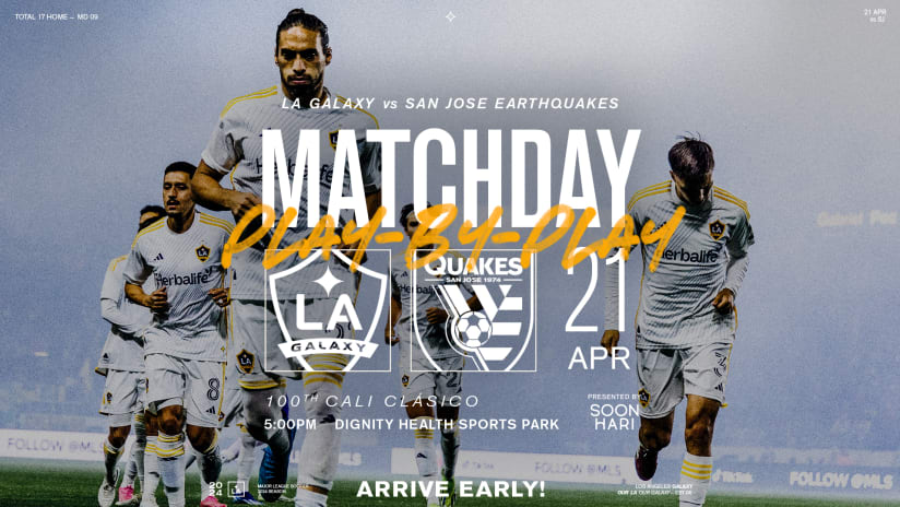 LA Galaxy Announce Programming Details for Home Match Against San Jose Earthquakes on Sunday, April 21
