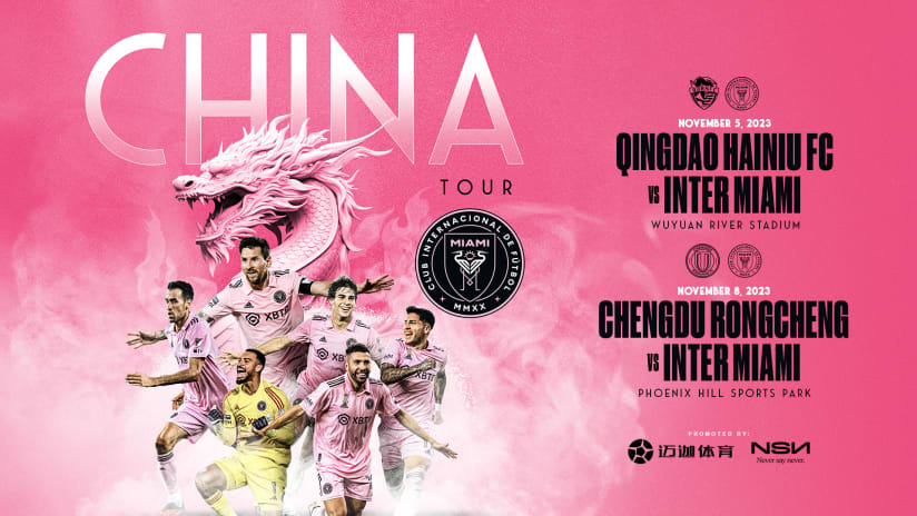 Inter Miami CF to Visit China This November in Club’s First-Ever International Tour