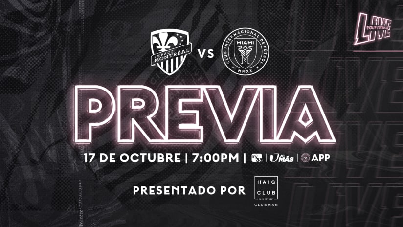 PREVIA: Inter Miami CF visitará al Montreal Impact el sábado 17 de octubre