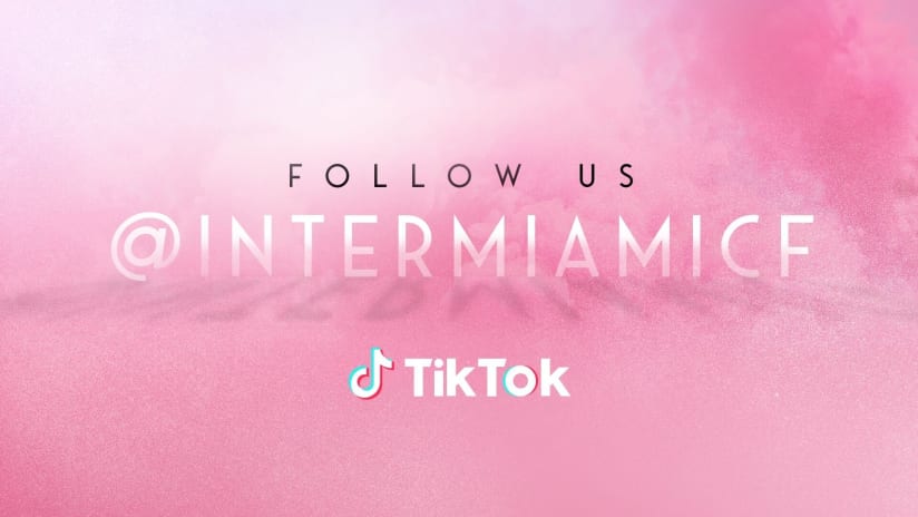 Inter Miami CF Is Now On TikTok