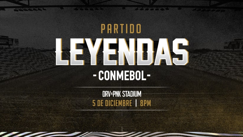 DRV PNK Stadium to Host Leyendas Conmebol Match on December 5