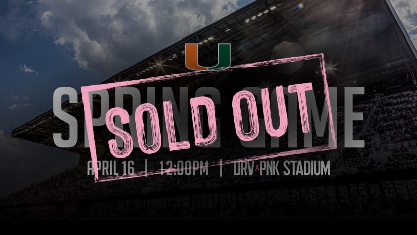 University of Miami Spring Football Game at DRV PNK Stadium Sold Out