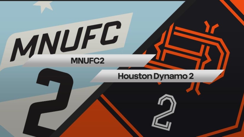Recap | MNUFC2 - 1 (5), Houston Dynamo - 1 (4)