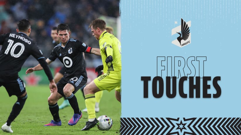 2022_MNUFC_FirstTouches_1920x1080_NYCFC_Final