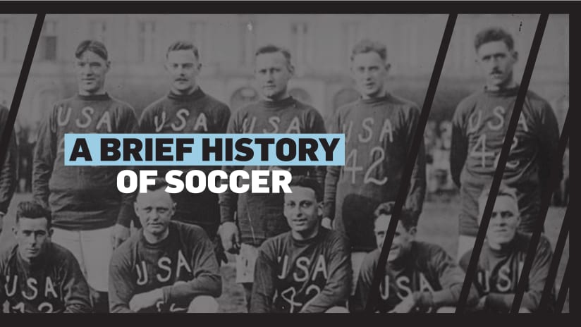 A Brief History of Soccer