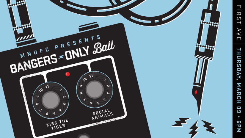 MNUFC Presents: Bangers-Only Ball | First Ave | Thursday March 9 at 6 pm | Performances by Kiss The Tiger and Social Animals