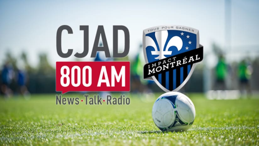 CJAD 800 Montreal Impact broadcaster