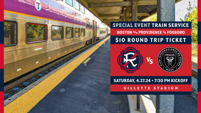 MBTA Commuter Rail and Keolis to run special event train service for April 27 match between Revs and Inter Miami CF
