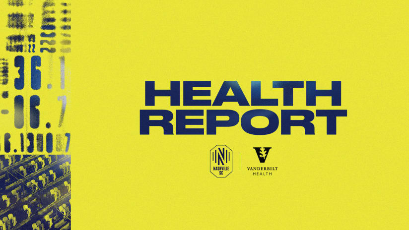 Health Report pres. by Vanderbilt Health: Nashville SC vs Colorado Rapids