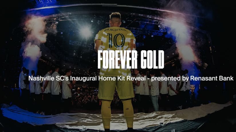 Forever Gold: Inaugural Home Kit Reveal Presented by Renasant Bank - Forever gold