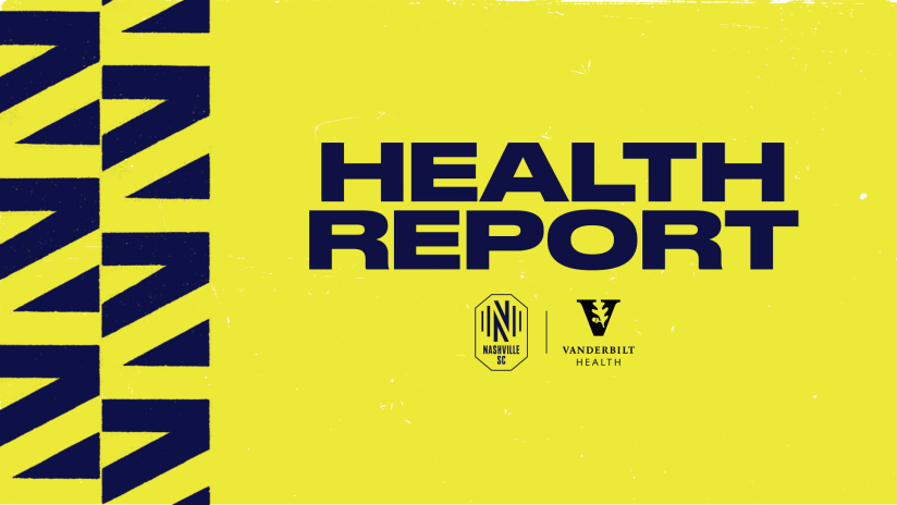 Health Report pres. by Vanderbilt Health: Nashville SC vs. CF Montréal