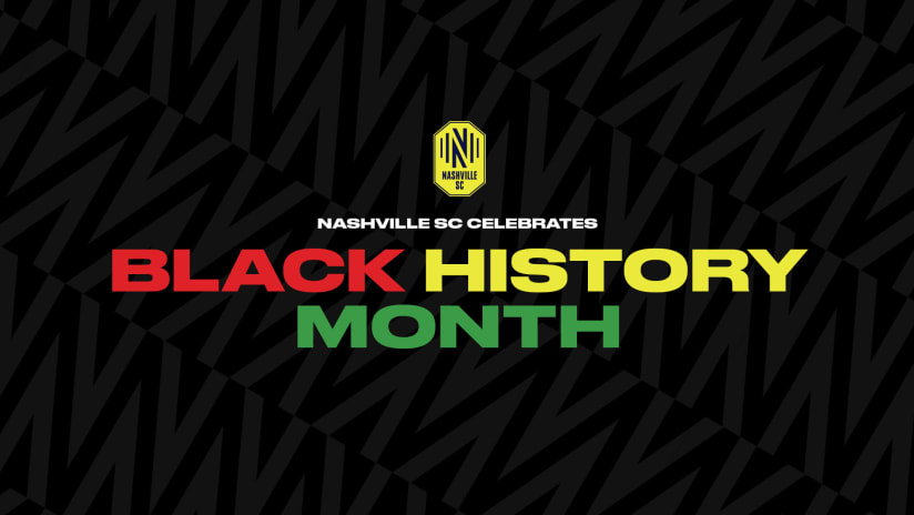 Nashville Soccer Club to Observe and Celebrate Black History Month through Community Activations