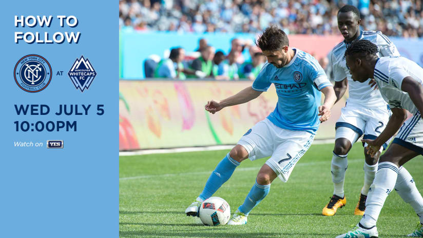 NYCFC vs Vancouver How to Follow
