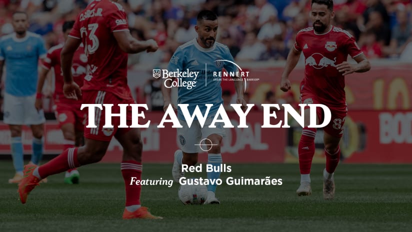 The Away End | Red Bulls with Gustavo Guimarães