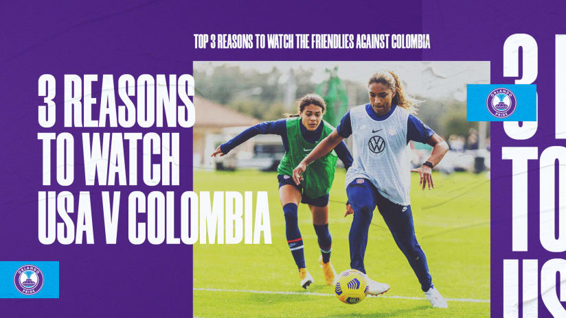 U.S. WNT: Top 3 Reasons to Watch the Friendlies Against Colombia