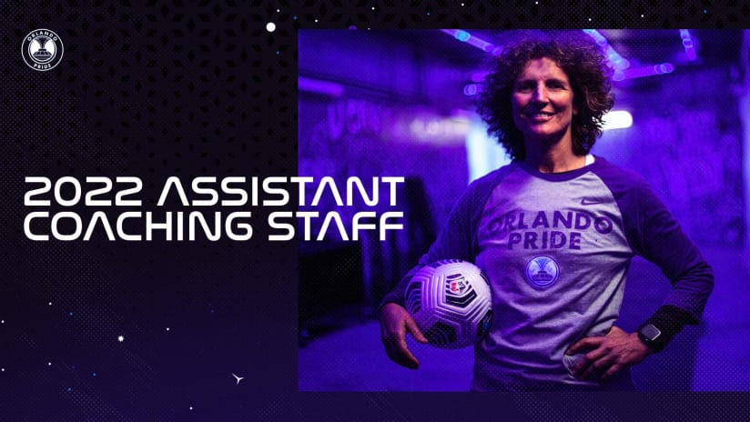 Orlando Pride Announces Assistant Coaching Staff Ahead of 2022 NWSL Season