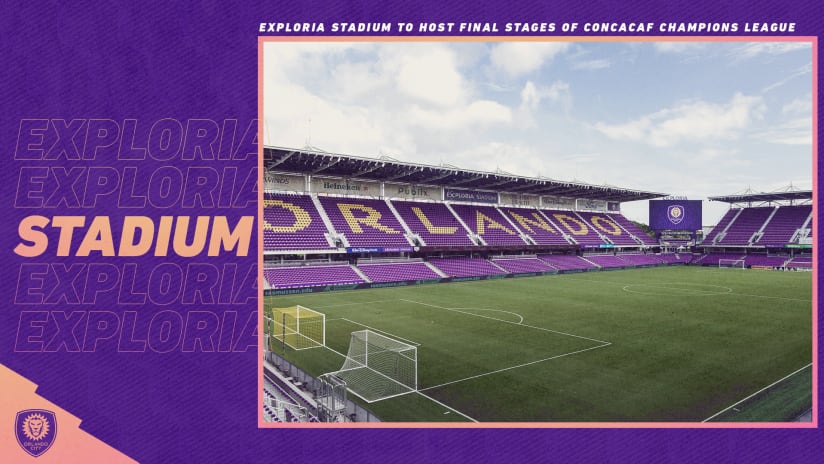 Orlando’s Exploria Stadium to Host Final Stages of 2020 Scotiabank Concacaf Champions League