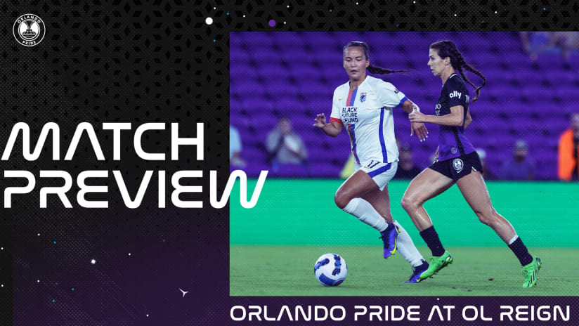 Orlando Pride Closes Out 2022 Season on the Road at OL Reign