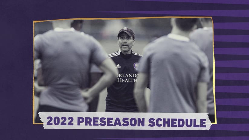 Orlando City SC Announces 2022 Preseason Schedule, Presented by Orlando Health