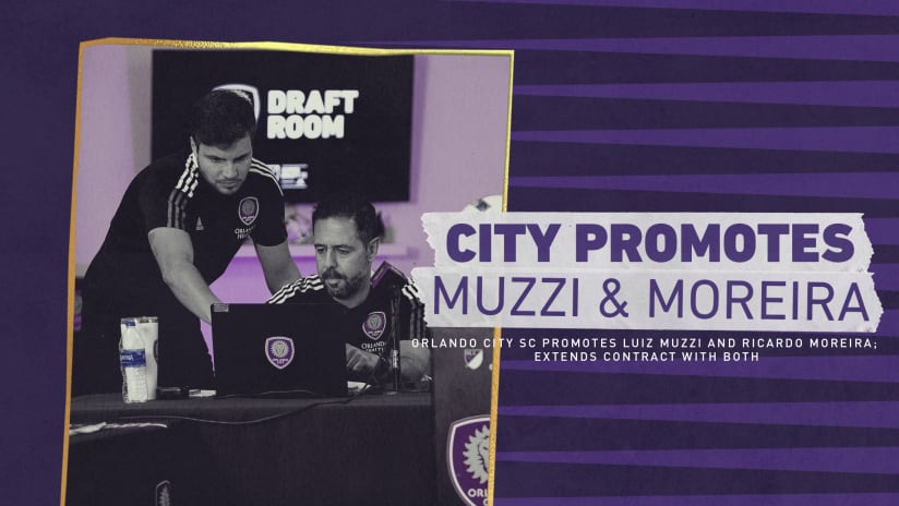 Orlando City SC Promotes Luiz Muzzi and Ricardo Moreira; Extends Contract with Both