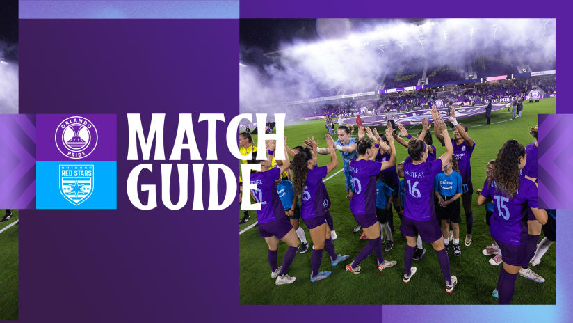 Match Guide | Orlando Pride vs. Chicago Red Stars