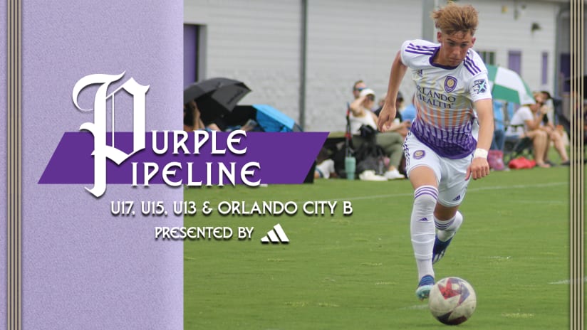 Purple Pipeline: The latest from Orlando City Academy U17s, U15s and Orlando City B
