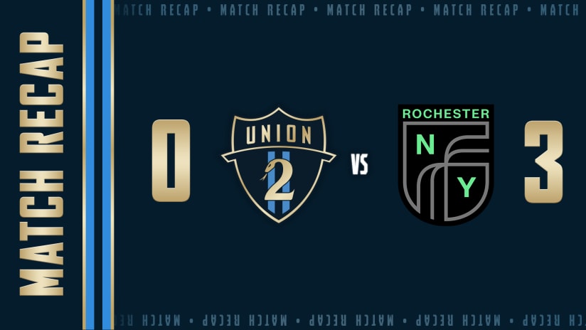 Recap: Union II fall to Rochester New York FC