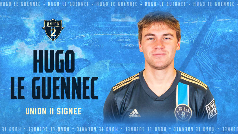 Philadelphia Union II Add Defender Hugo Le Guennec to MLS NEXT Pro Roster