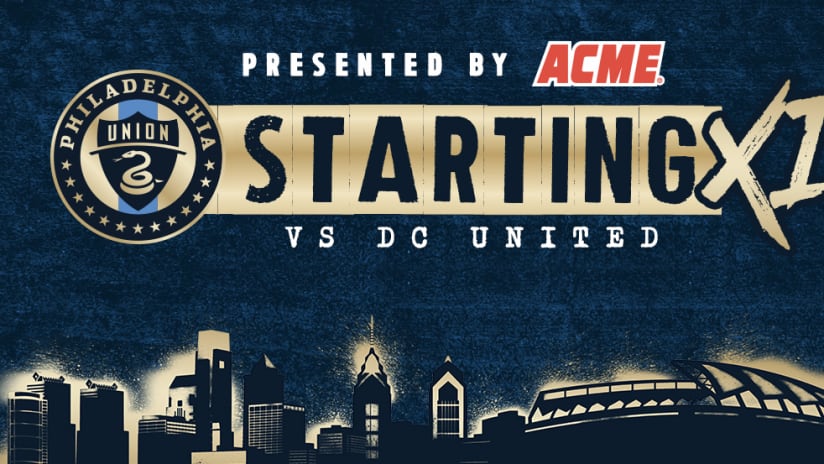 Starting XI Union vs. D.C. United
