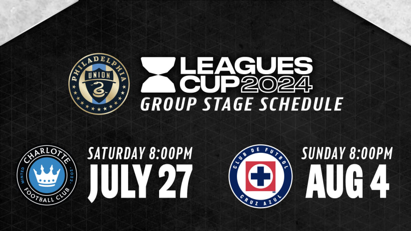 Philadelphia Union To Face Charlotte FC, Cruz Azul In Leagues Cup 2024 Group Stage