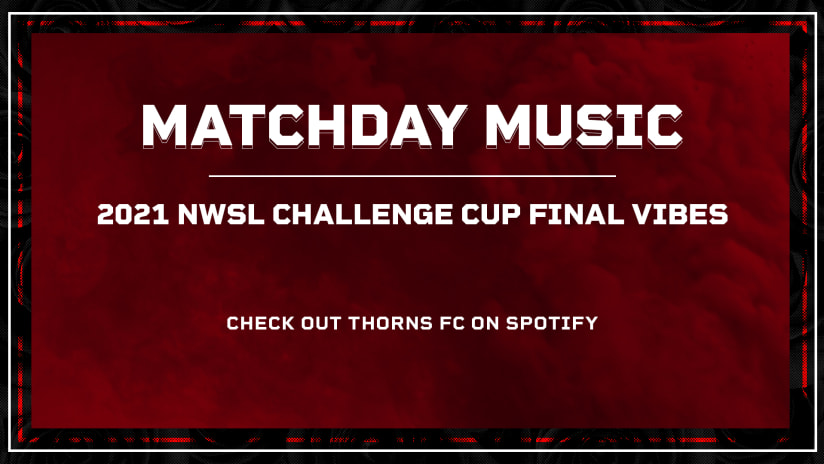 Thorns FC Matchday Music, Challenge Cup Final, 05.08.21