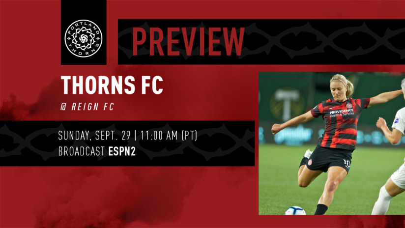 Thorns Preview, Thorns @ Reign, 9.29.19
