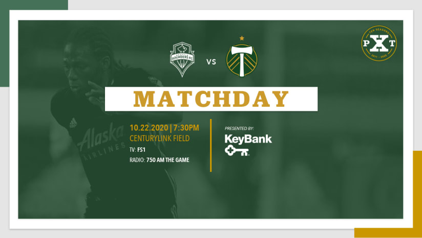 Matchday, Timbers @ Seattle, 10.22.20