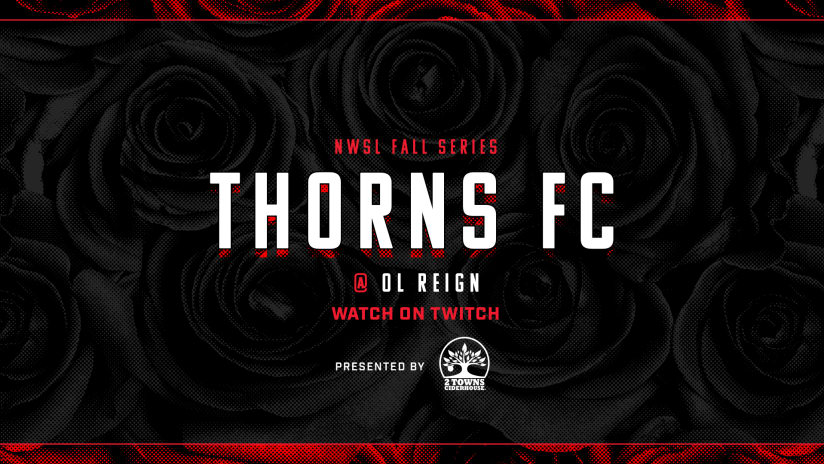 Thorns Matchday, Thorns @ Reign, 10.10.20