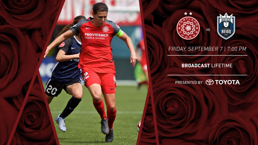 Thorns Preview, Thorns vs.  Reign, 9.7.18
